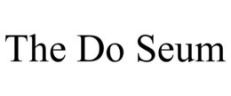 THE DO SEUM trademark