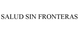 SALUD SIN FRONTERAS trademark
