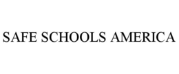 SAFE SCHOOLS AMERICA trademark
