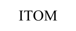 ITOM trademark