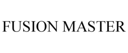 FUSION MASTER trademark