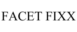 FACET FIXX trademark