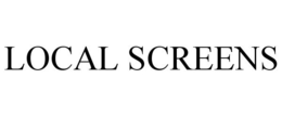 LOCAL SCREENS trademark