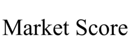 MARKET SCORE trademark