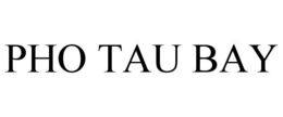 PHO TAU BAY trademark