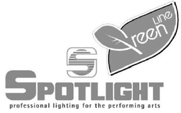 S SPOTLIGHT GREEN LINE PROFESSIONAL LIGHTING FOR THE PERFORMING ARTS trademark