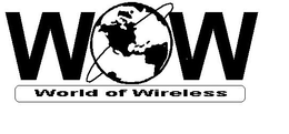 WOW WORLD OF WIRELESS trademark