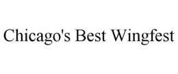 CHICAGO'S BEST WINGFEST trademark