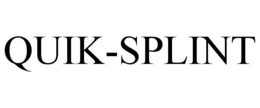 QUIK-SPLINT trademark