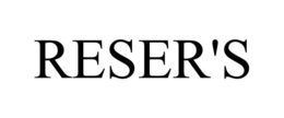 RESER'S trademark