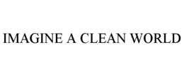 IMAGINE A CLEAN WORLD trademark