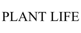 PLANT LIFE trademark