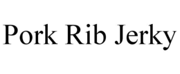 PORK RIB JERKY trademark