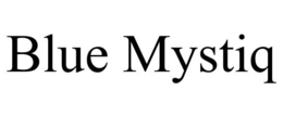 BLUE MYSTIQ trademark