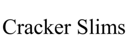 CRACKER SLIMS trademark