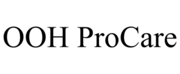 OOH PROCARE trademark