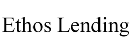 ETHOS LENDING trademark