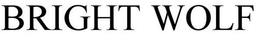 BRIGHT WOLF trademark