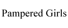 PAMPERED GIRLS trademark