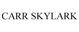 CARR SKYLARK trademark