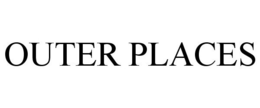 OUTER PLACES trademark