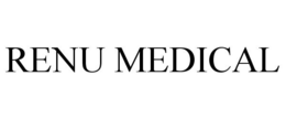 RENU MEDICAL trademark