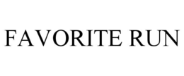 FAVORITE RUN trademark