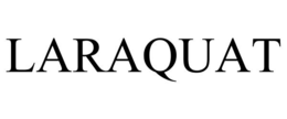 LARAQUAT trademark