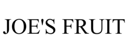JOE'S FRUIT trademark