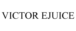VICTOR EJUICE trademark