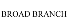 BROAD BRANCH trademark
