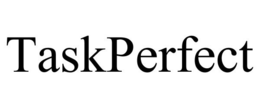 TASKPERFECT trademark