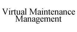 VIRTUAL MAINTENANCE MANAGEMENT trademark
