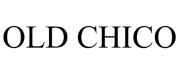 OLD CHICO trademark