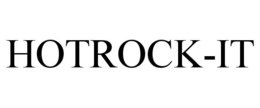 HOTROCK-IT trademark