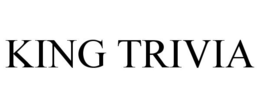 KING TRIVIA trademark