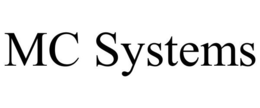 MC SYSTEMS trademark