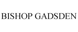BISHOP GADSDEN trademark