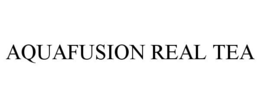 AQUAFUSION REAL TEA trademark