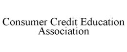 CONSUMER CREDIT EDUCATION ASSOCIATION trademark