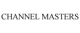CHANNEL MASTERS trademark