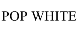 POP WHITE trademark