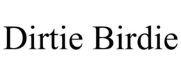 DIRTIE BIRDIE trademark