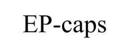 EP-CAPS trademark