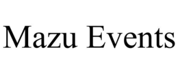 MAZU EVENTS trademark