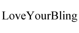 LOVEYOURBLING trademark