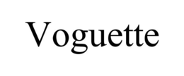VOGUETTE trademark
