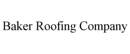 BAKER ROOFING COMPANY trademark