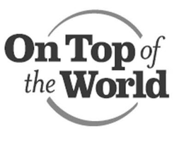 ON TOP OF THE WORLD trademark