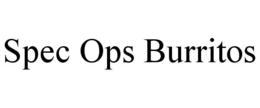 SPEC OPS BURRITOS trademark